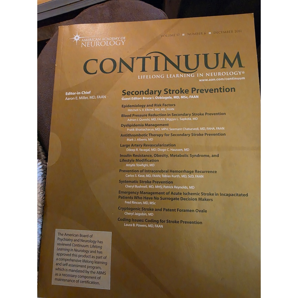 Continuum Neurology Secondary Stroke Prevention Dec 2011 Vol 17 No 6 AAN Journal